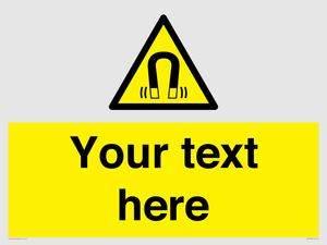 Custom Magnetic Field Sign